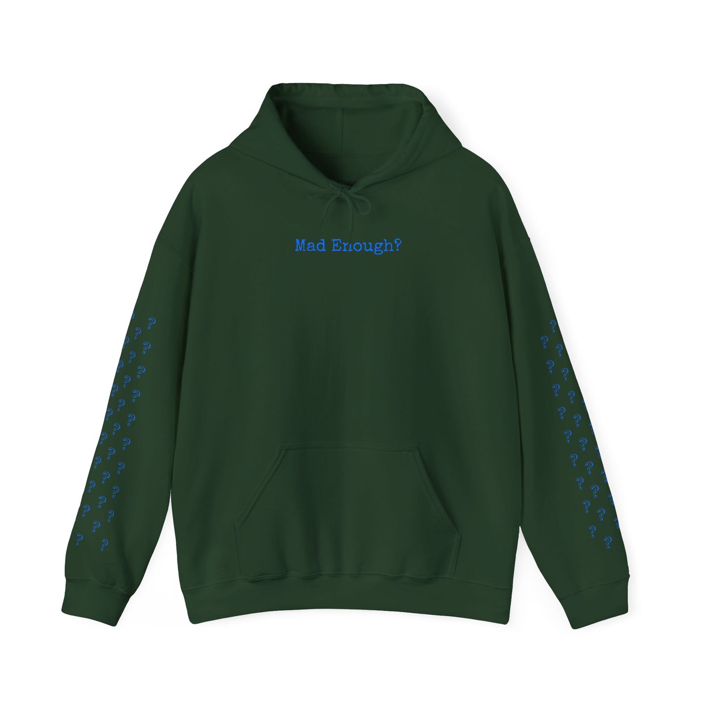 Mad Enough Hoodie