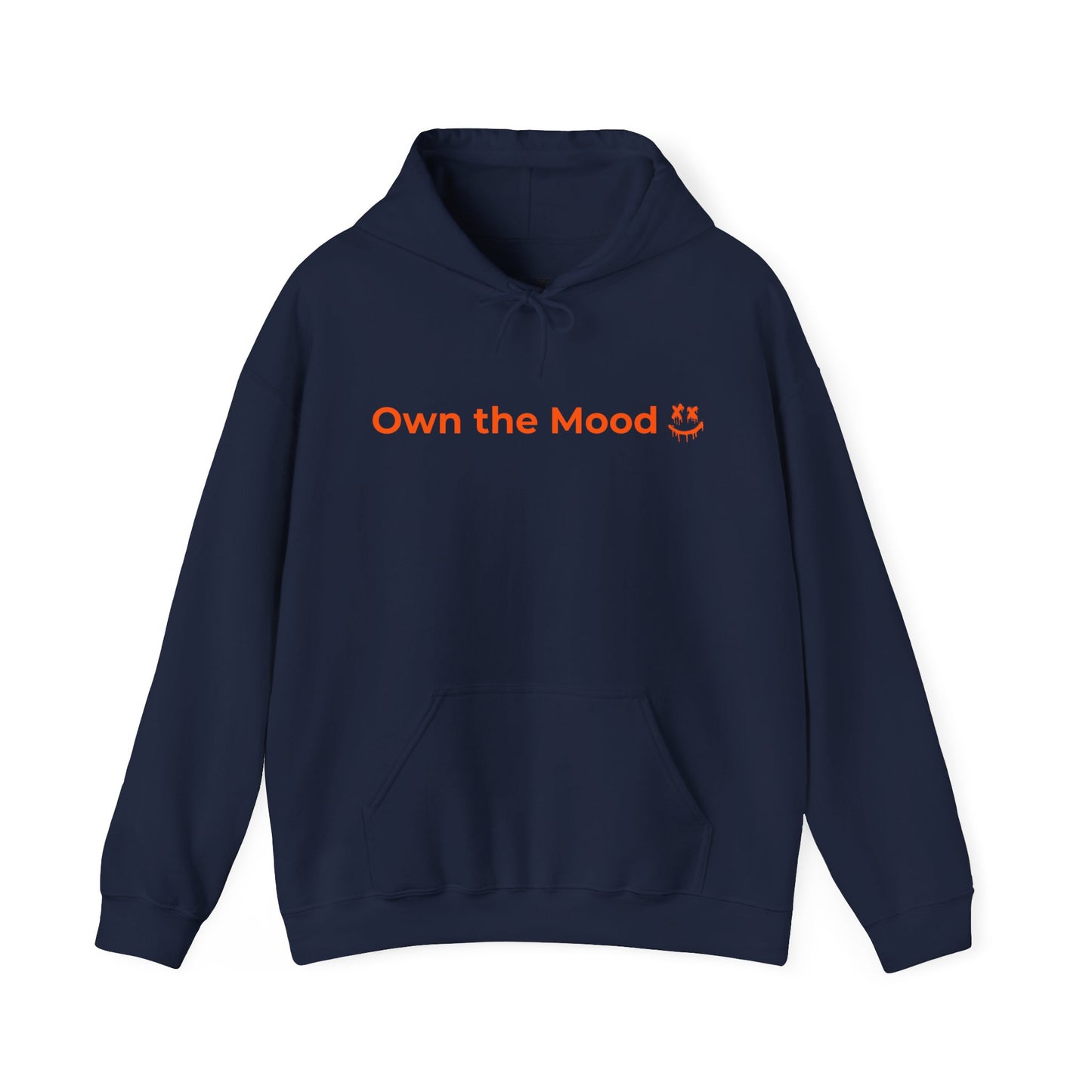 Own The Mood Hoodie