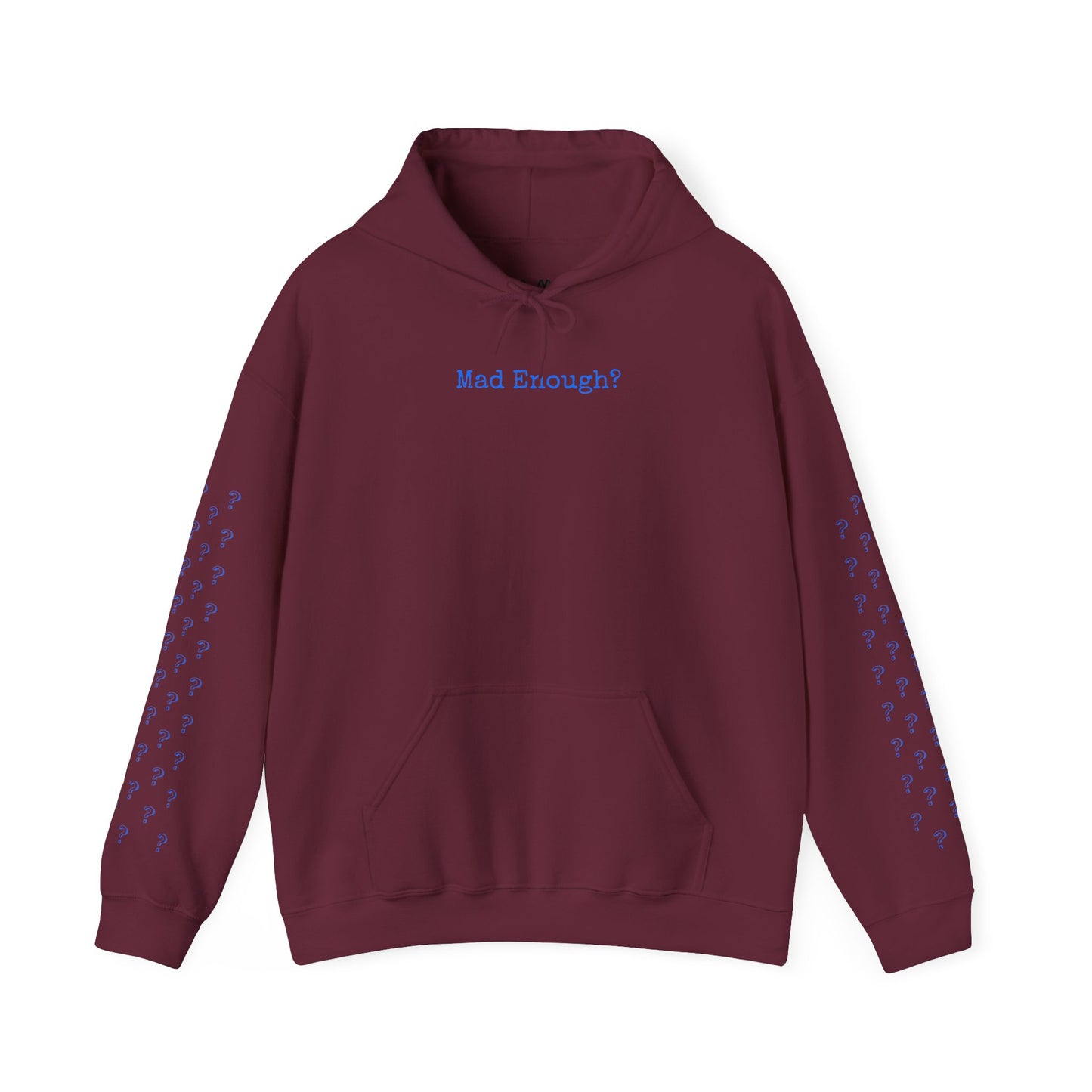 Mad Enough Hoodie