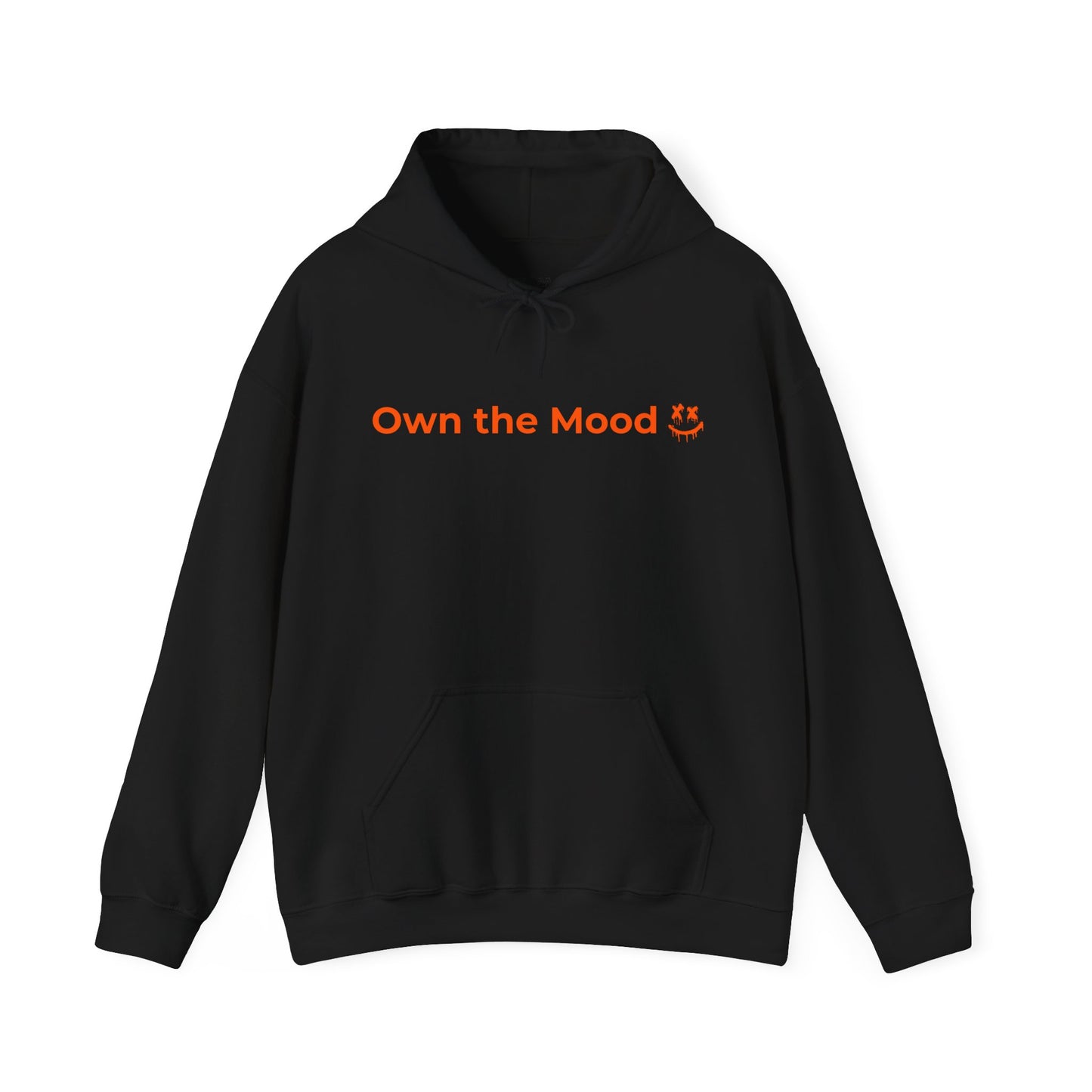 Own The Mood Hoodie