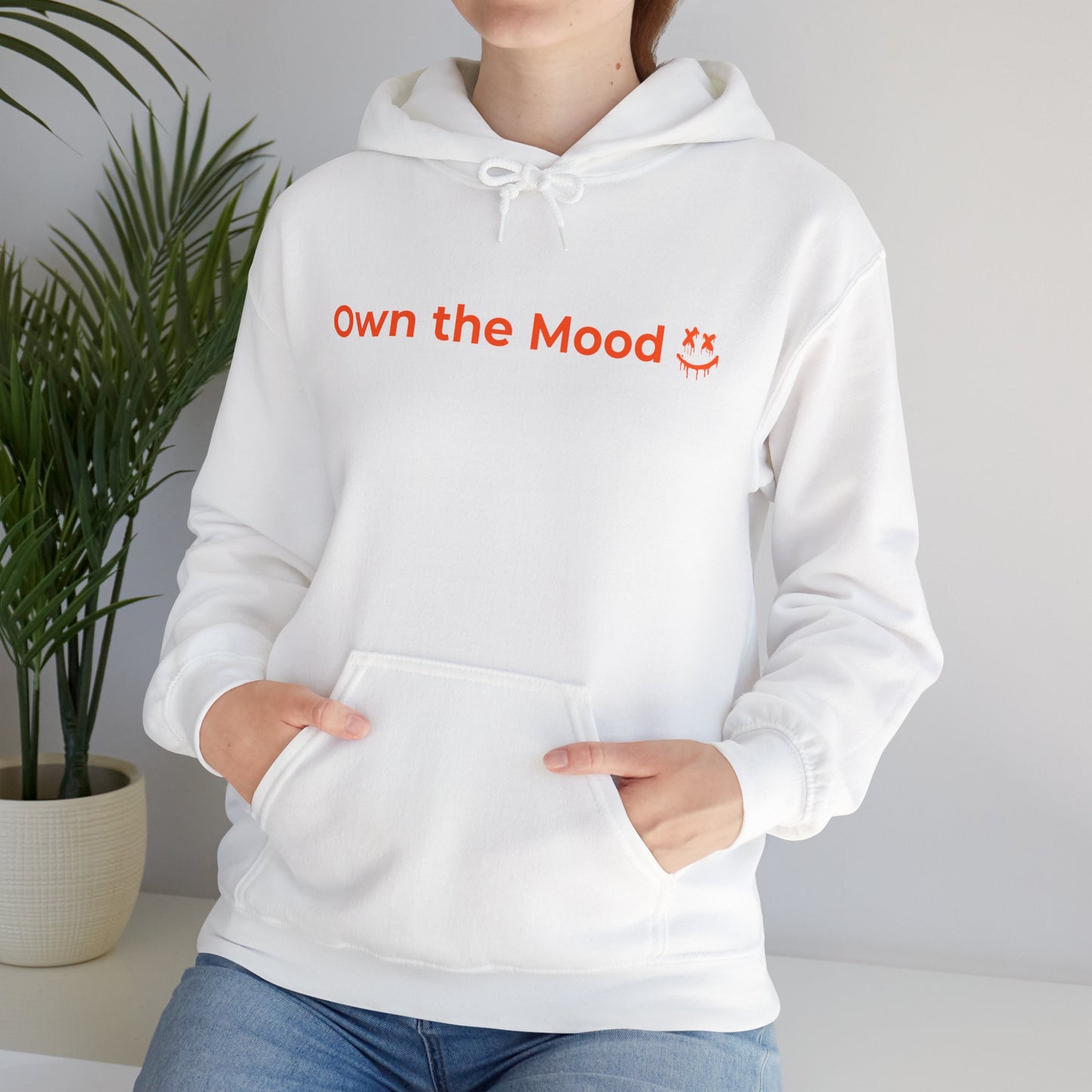 Own The Mood Hoodie