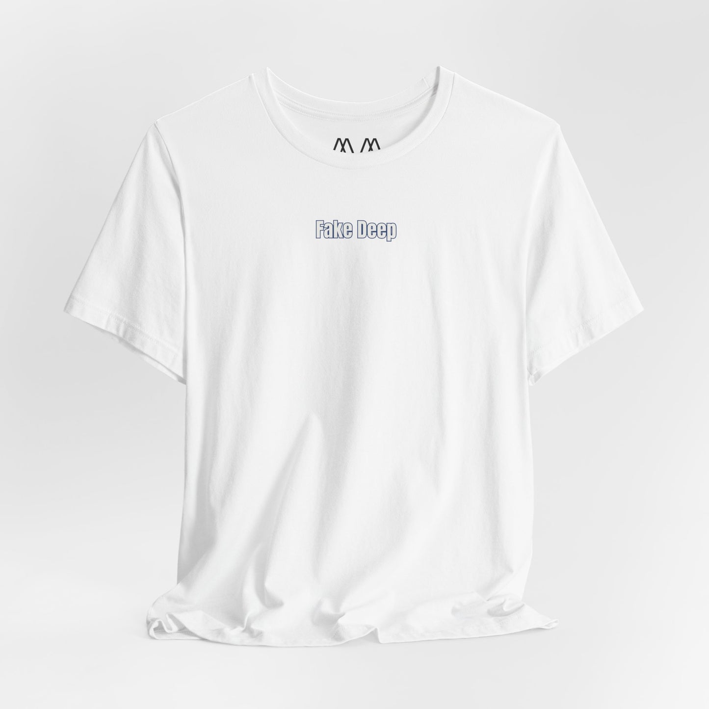 'FAKE DEEP' Tee