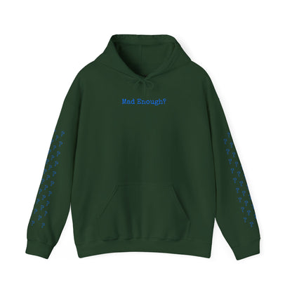 Mad Enough Hoodie