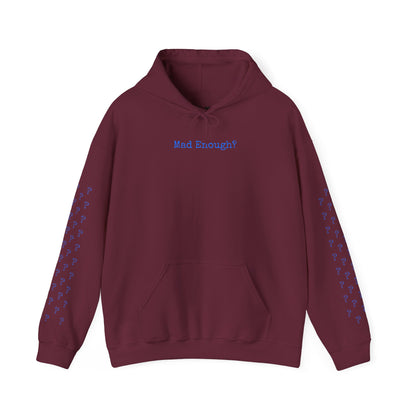Mad Enough Hoodie