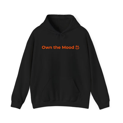 Own The Mood Hoodie