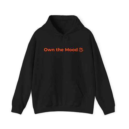Own The Mood Hoodie