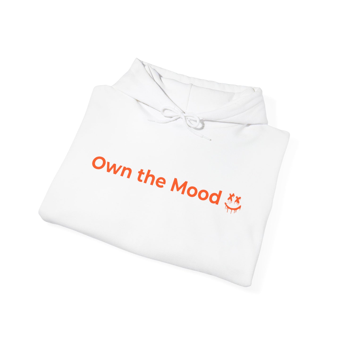 Own The Mood Hoodie