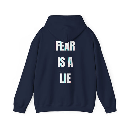'Fear Is A Lie' Hoodie