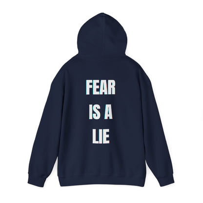'Fear Is A Lie' Hoodie