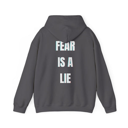 'Fear Is A Lie' Hoodie