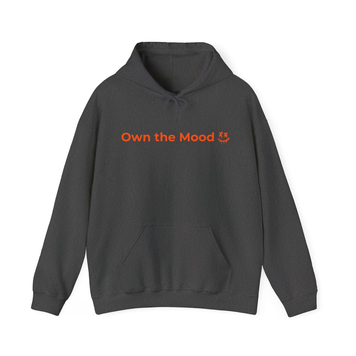 Own The Mood Hoodie
